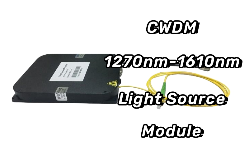 CWDMï¼1270нм-1610нмï¼Модуль источника света